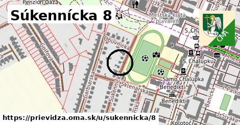 Súkennícka 8, Prievidza