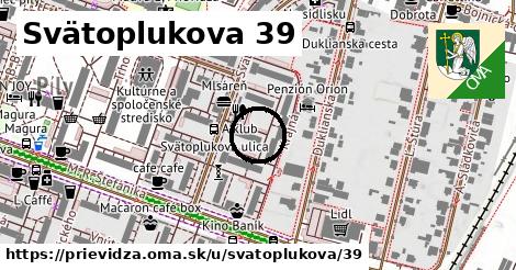 Svätoplukova 39, Prievidza
