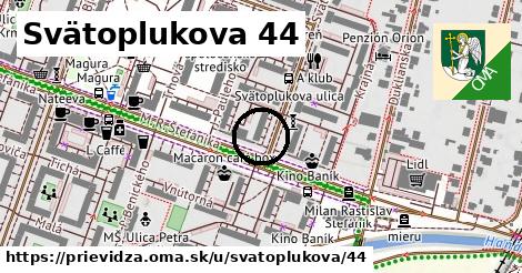 Svätoplukova 44, Prievidza