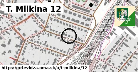 T. Milkina 12, Prievidza