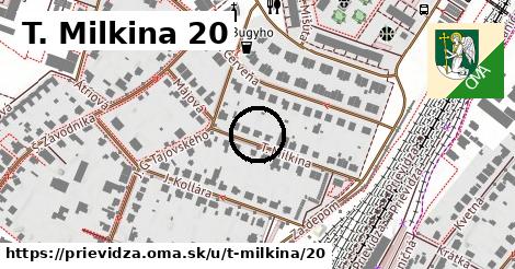 T. Milkina 20, Prievidza