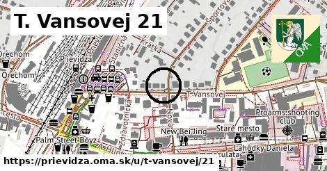 T. Vansovej 21, Prievidza