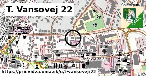 T. Vansovej 22, Prievidza