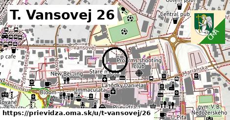 T. Vansovej 26, Prievidza