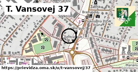 T. Vansovej 37, Prievidza