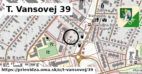 T. Vansovej 39, Prievidza