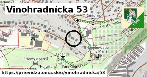 Vinohradnícka 53, Prievidza