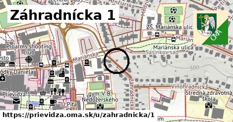 Záhradnícka 1, Prievidza