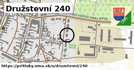 Družstevní 240, Přítluky