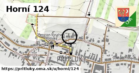 Horní 124, Přítluky