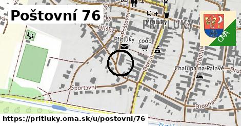 Poštovní 76, Přítluky