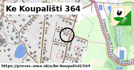 Ke Koupališti 364, Proseč