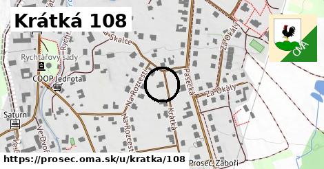 Krátká 108, Proseč