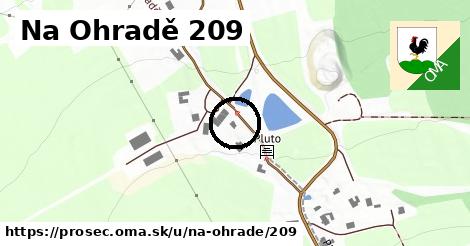 Na Ohradě 209, Proseč