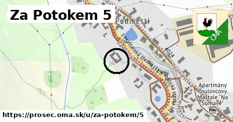 Za Potokem 5, Proseč