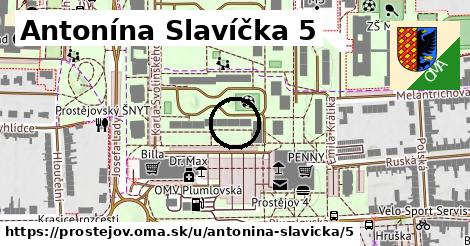 Antonína Slavíčka 5, Prostějov