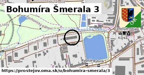 Bohumíra Šmerala 3, Prostějov