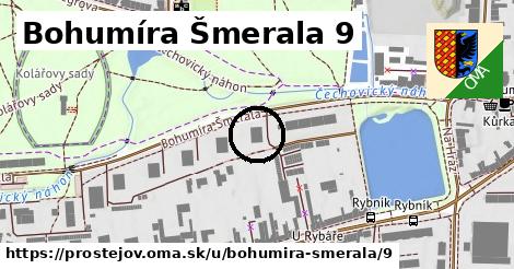 Bohumíra Šmerala 9, Prostějov