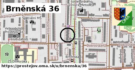Brněnská 36, Prostějov