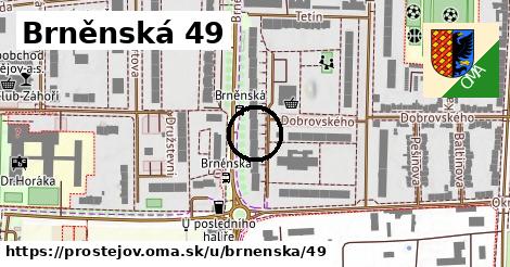 Brněnská 49, Prostějov