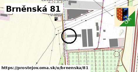 Brněnská 81, Prostějov