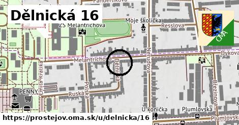 Dělnická 16, Prostějov