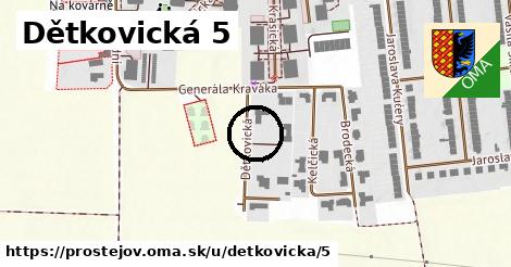 Dětkovická 5, Prostějov