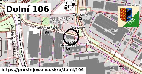 Dolní 106, Prostějov