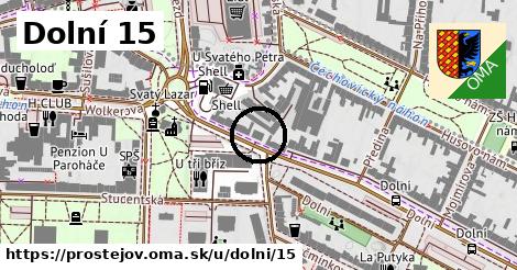 Dolní 15, Prostějov