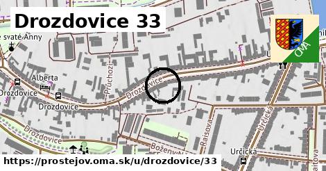 Drozdovice 33, Prostějov