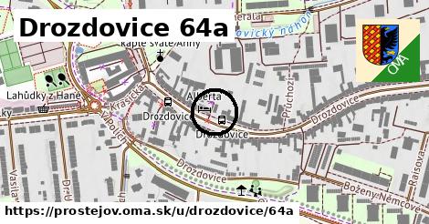 Drozdovice 64a, Prostějov