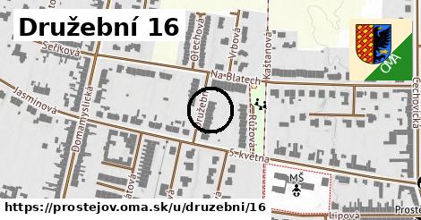 Družební 16, Prostějov