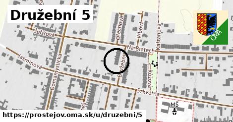 Družební 5, Prostějov