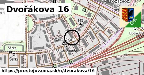 Dvořákova 16, Prostějov