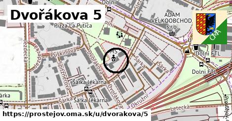 Dvořákova 5, Prostějov