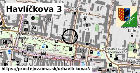 Havlíčkova 3, Prostějov