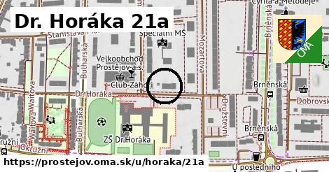 Dr. Horáka 21a, Prostějov