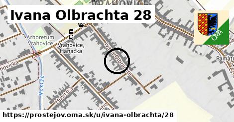 Ivana Olbrachta 28, Prostějov