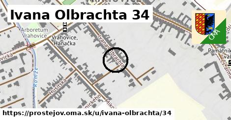 Ivana Olbrachta 34, Prostějov