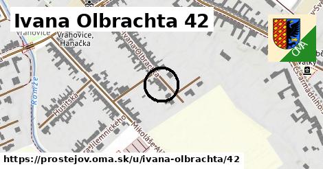 Ivana Olbrachta 42, Prostějov