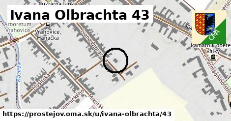 Ivana Olbrachta 43, Prostějov