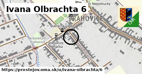 Ivana Olbrachta 6, Prostějov