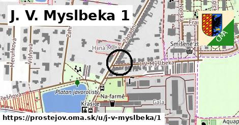 J. V. Myslbeka 1, Prostějov