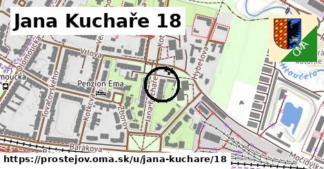 Jana Kuchaře 18, Prostějov