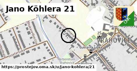 Jano Köhlera 21, Prostějov