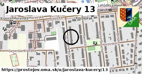 Jaroslava Kučery 13, Prostějov