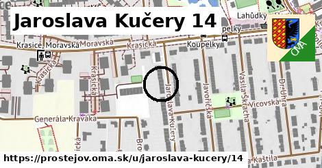 Jaroslava Kučery 14, Prostějov