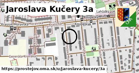 Jaroslava Kučery 3a, Prostějov