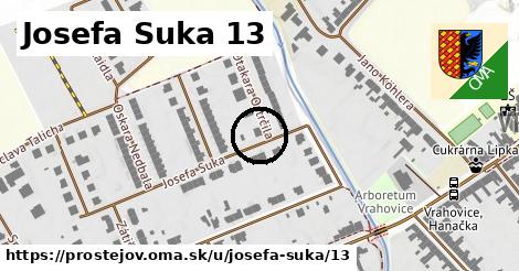 Josefa Suka 13, Prostějov