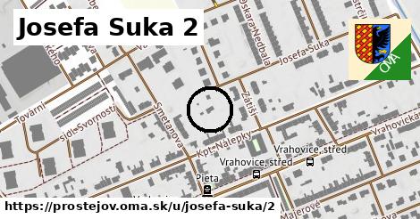 Josefa Suka 2, Prostějov